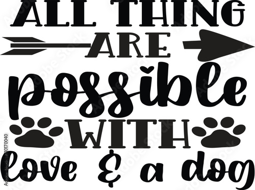 Doggy Quote, Funny Dog Quote, Cute Puppy Design, Cute Dog quotes eps cut file, Touching Dog quotes design, Cute Puppy cut file, Dog eps files, Vector