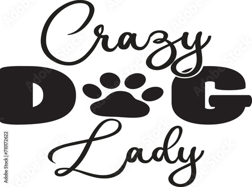 Doggy Quote, Funny Dog Quote, Cute Puppy Design, Cute Dog quotes eps cut file, Touching Dog quotes design, Cute Puppy cut file, Dog eps files, Vector