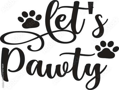 Doggy Quote, Funny Dog Quote, Cute Puppy Design, Cute Dog quotes eps cut file, Touching Dog quotes design, Cute Puppy cut file, Dog eps files, Vector