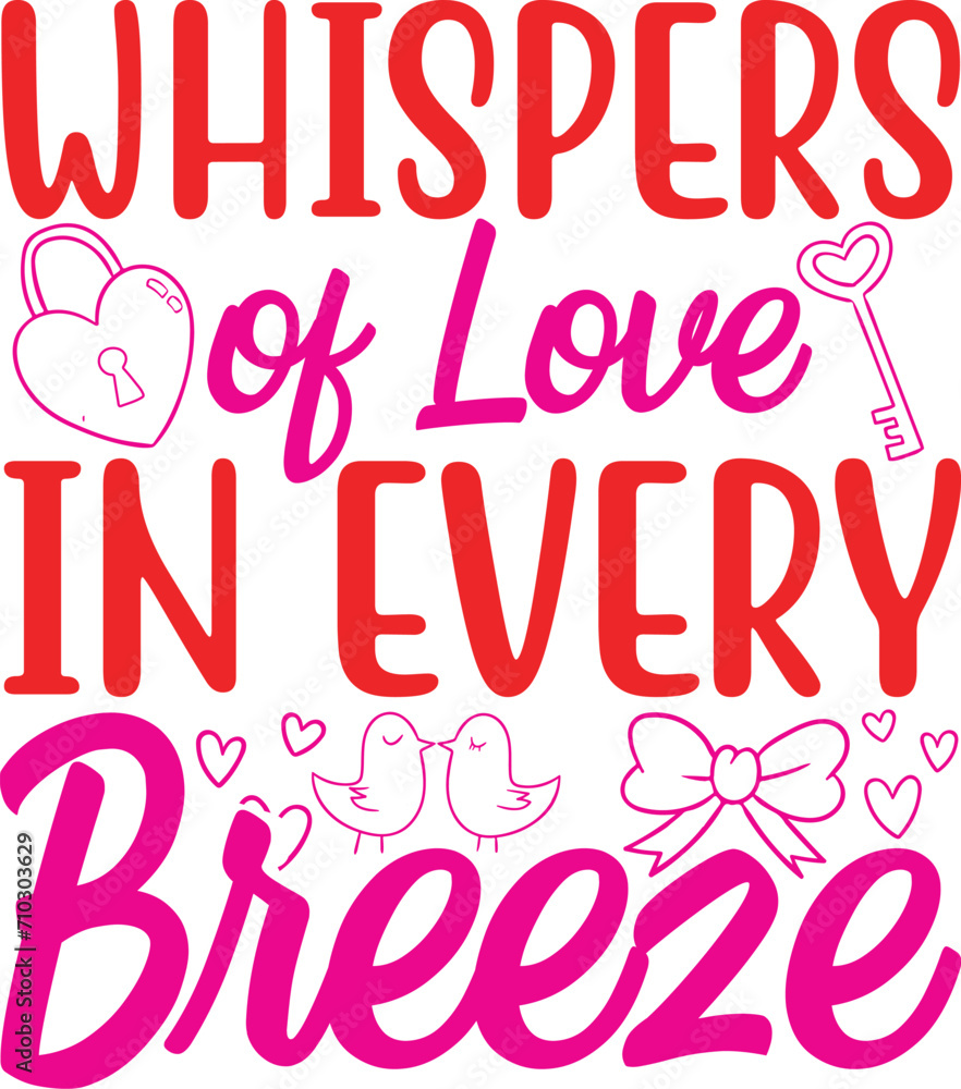 Whispers of Love in Every Breeze, Valentine svg, Kids Valentine svg Bundle, Valentine's Day svg, Love svg, Heart svg, Be mine svg, My first valentine's day, Valentine png