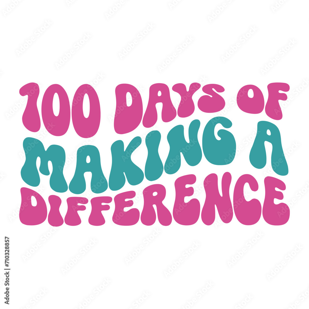100 Days Of Making A Difference Retro SVG 100 Days Of Making A Difference Retro SVG