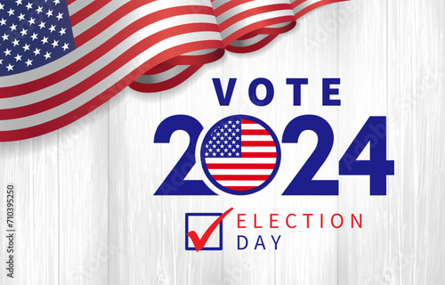 Vote 2024 Election day with 3d flag USA. President voting 2024. Election voting poster or banner design. Political election campaign
