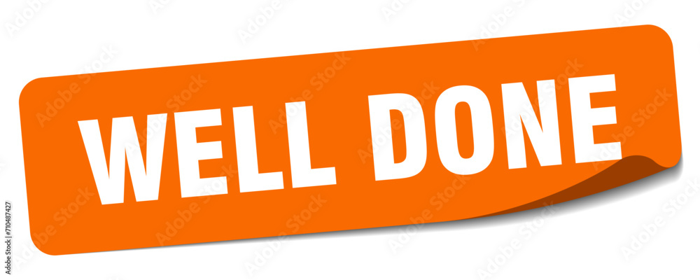 well done sticker. well done label Stock Vector | Adobe Stock