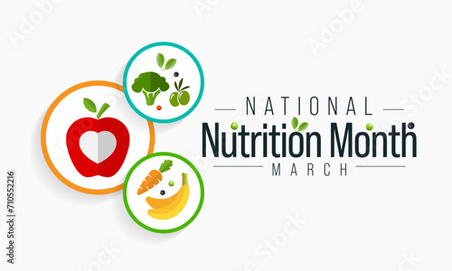 National Nutrition month is observed every year in March, to draw attention to the importance of making informed food choices and developing healthy eating habits. Vector illustration