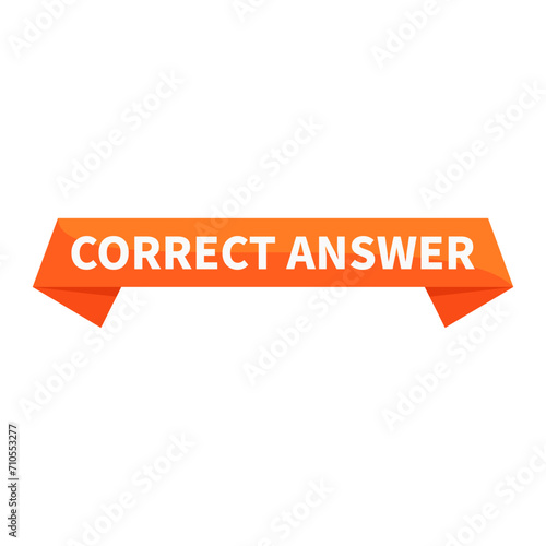 Correct Answer Orange Ribbon Rectangle Shape For Information Correct And Fact Announcement
