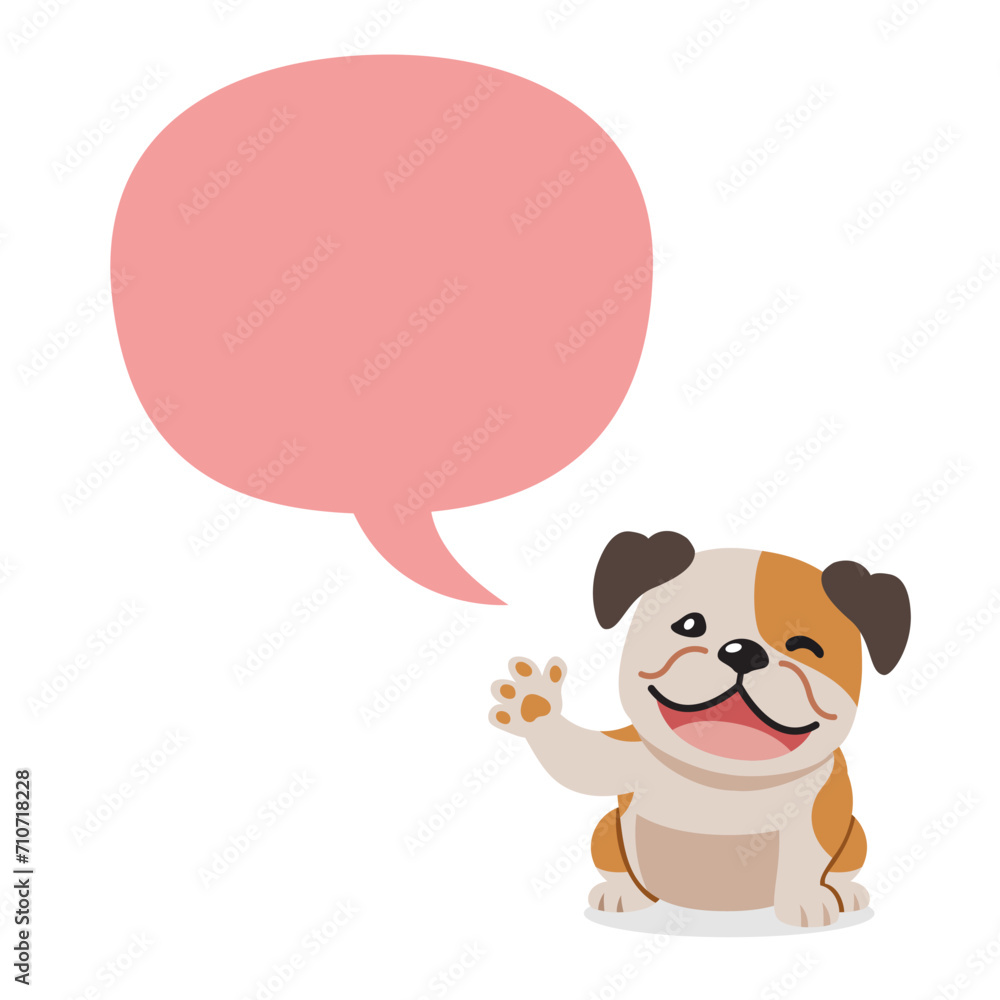 Vector cartoon character happy bulldog with speech bubble for design. Vector cartoon character happy bulldog with speech bubble for design.