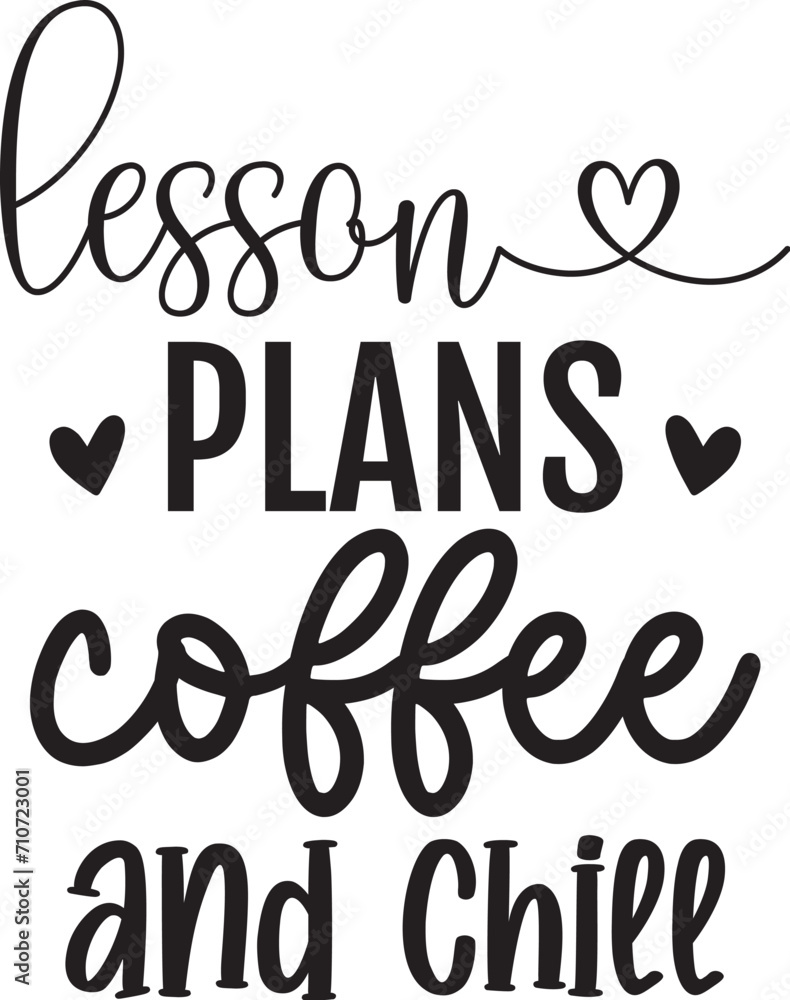 Lesson Plans Coffee and Chill Lesson Plans Coffee and Chill