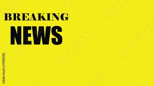 braking news message is available with poster
