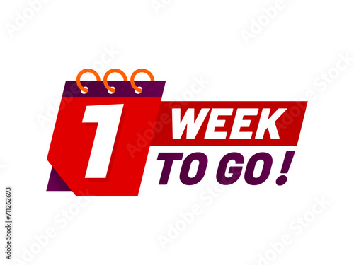 One week to go, last time offer icon, countdown sale banner. Last time chance or hurry up discount promo vector badge with red spiral calendar. Discount offer special period timer, final price deal