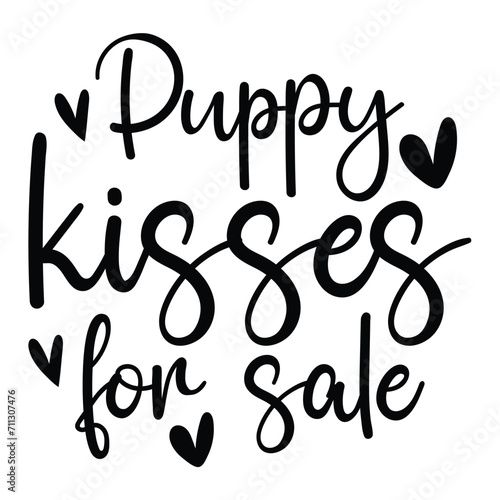 Puppy kisses for sale