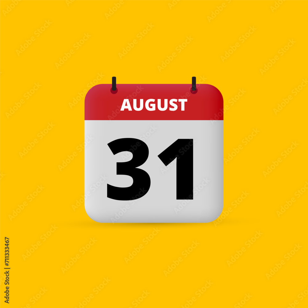 3D calendar date vector. Day of the month icon. Event date, schedule meeting appointment time. Reminder August 31 3D calendar date vector. Day of the month icon. Event date, schedule meeting appointment time. Reminder August 31