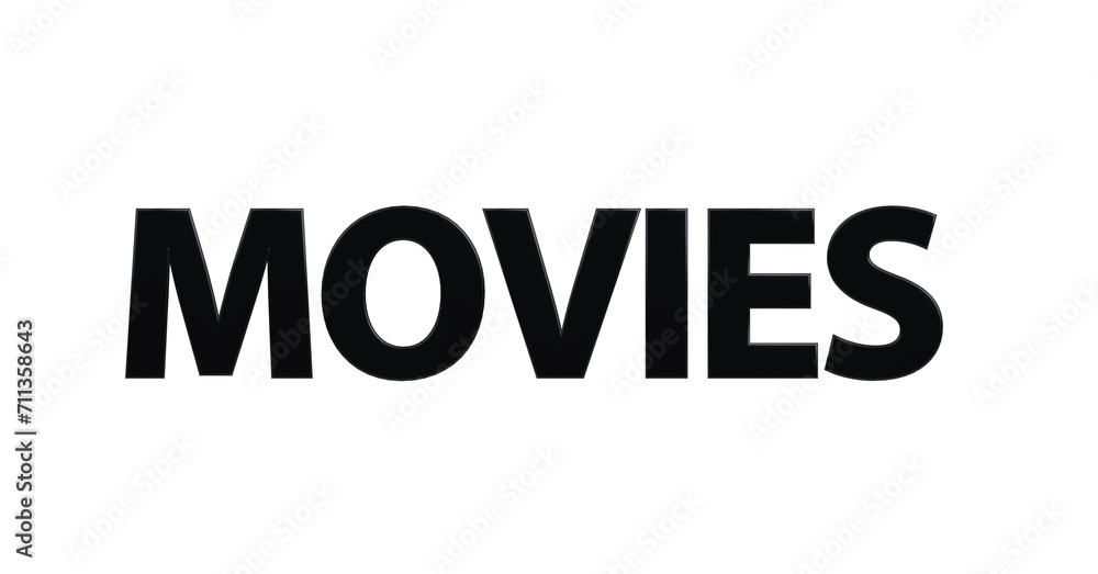 Movies, Filme, Kino, Video, Trailer, Unterhaltung, Streaming - schwarze plakative 3D-Schrift, Freisteller, Rendering Movies, Filme, Kino, Video, Trailer, Unterhaltung, Streaming - schwarze plakative 3D-Schrift, Freisteller, Rendering