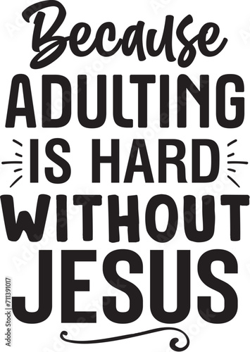 Bible Verse Christian svg and t-shirt design