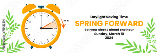 Daylight Saving Time Begins. The clock turns one hour on March 10, 2024. Spring forward concept banner. Vector illustration photo