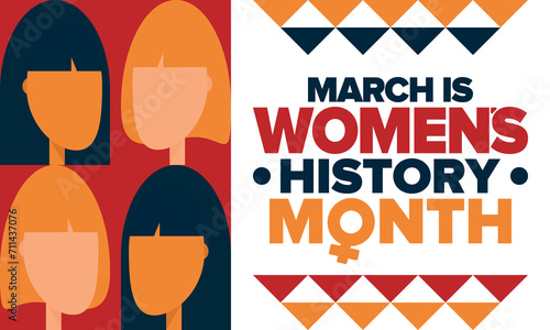 Women's History Month. Celebrated annual in March, to mark women’s contribution to history. Female symbol. Women's rights. Girl power in world. Poster, postcard, banner. Vector illustration