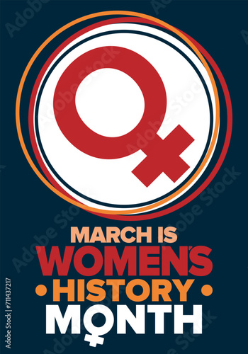 Women's History Month. Celebrated annual in March, to mark women’s contribution to history. Female symbol. Women's rights. Girl power in world. Poster, postcard, banner. Vector illustration