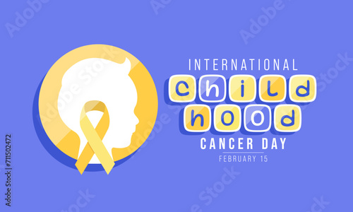 International Childhood Cancer day (ICCD) is observed every year on February 15,  to raise awareness, and to express support for children and adolescents with cancer. Vector illustration