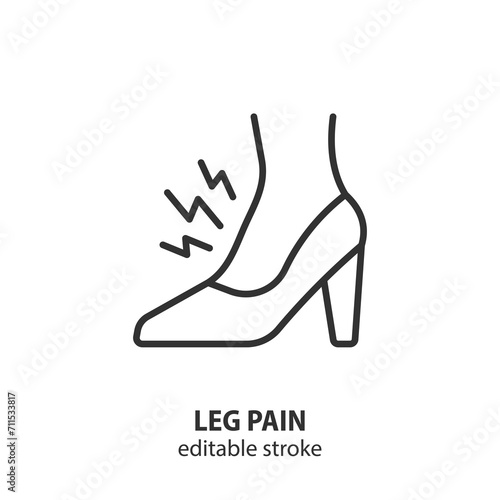 Leg pain line icon. Problem with high heel woman shoe. Editable stroke. Vector illustration.
