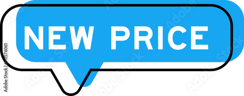 Speech banner and blue shade with word new price on white background