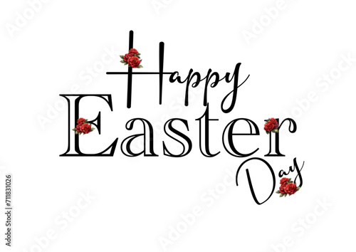 Happy Easter - written- -black color whit red roses - picture, poster, placard, banner, postcard, card.	