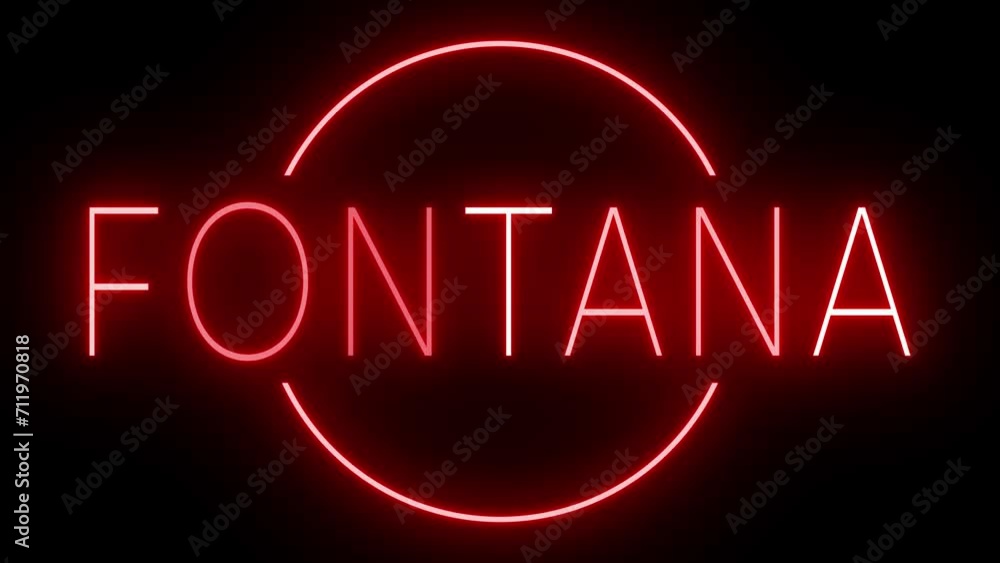 Flickering red retro style neon sign glowing against a black background for FONTANA Flickering red retro style neon sign glowing against a black background for FONTANA