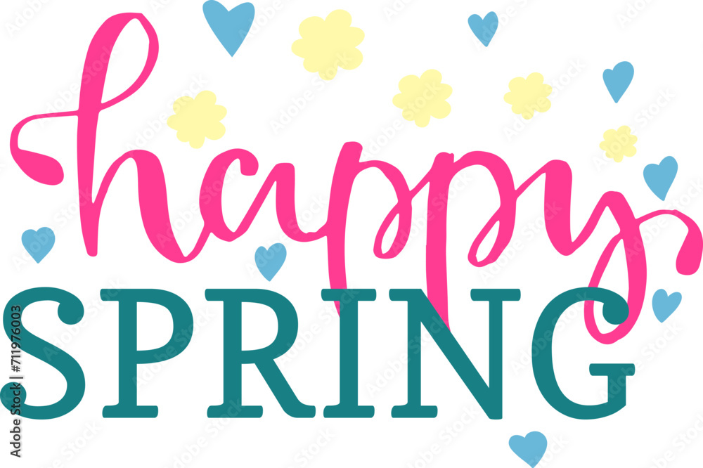 Pink and teal Happy Spring lettering with hearts and flowers. Seasonal greeting, joyful message vector illustration.