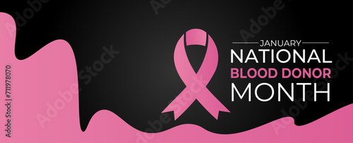 National blood donor month concept poster design. Blood Donor month observed each year during January. suit for banner, cover, card, website, flyer, brochure, social media post, vector illustration