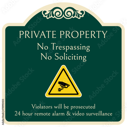 Security alarm sign private property, no trespassing no soliciting