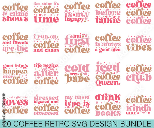 Coffee Retro Svg Design Bundle  Coffee Quotes Retro Svg Design Bundle 