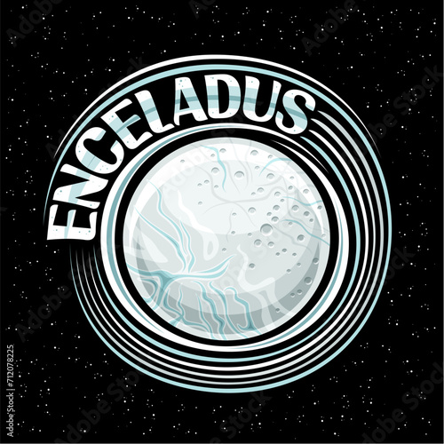 Vector logo for Enceladus Moon, decorative cosmo print with rotating satellite with craters on ice crust surface, space poster with unique brush lettering for blue text enceladus on black background