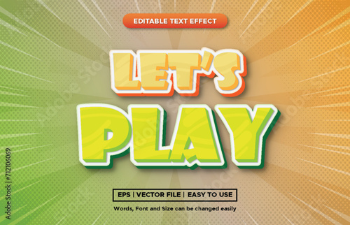 3D style lets play text effect, editable