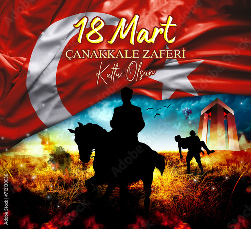 Translate: Happy 18 March Çanakkale Victory. Turkish: 18 Mart Çanakkale Zaferi. photo