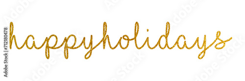 HAPPY HOLIDAYS PNG with metallic gold color on transparent background