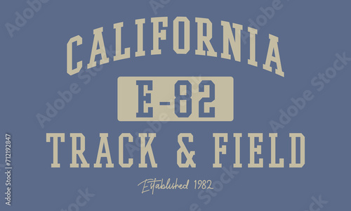 California Track and Field  state slogan print for graphic Editable and ready to use for Tee Shirt, hoodie, and others -vector