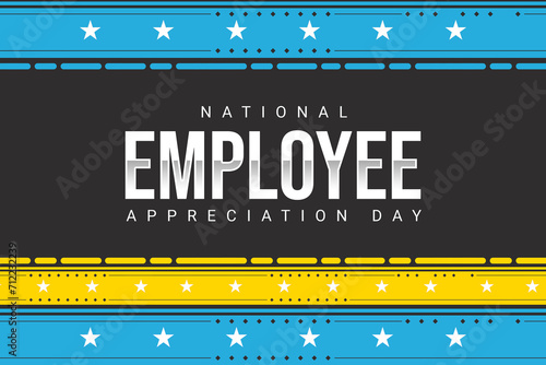 National Employee Appreciation Day with typography and beautiful border. Top employee, satisfaction, performance. Suitable for greeting card, poster, flyer and banner photo