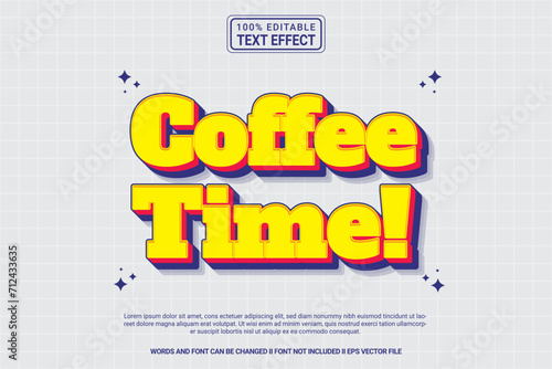 Editable text effect Coffee time 3d cartoon template style modern premium vector