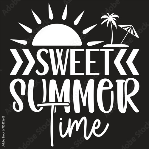 Sweet Summer Time