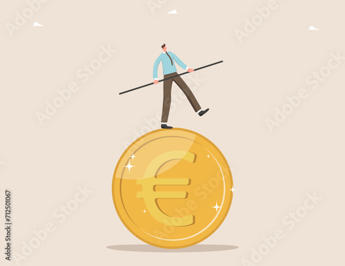 Stabilizing euro currency and economy during market downturn, financial improvement, finding survival strategy during crisis, solving problems of declining business value, man balancing on euro coin.