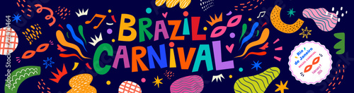 Carnival party banner. Design for Brazil Carnival. Decorative abstract illustration with colorful doodles.
