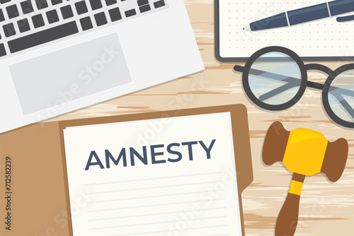 amnesty word written in the case files, flat lay composition with laptop, gavel, eyeglasses, pen and notebook- vector illustration