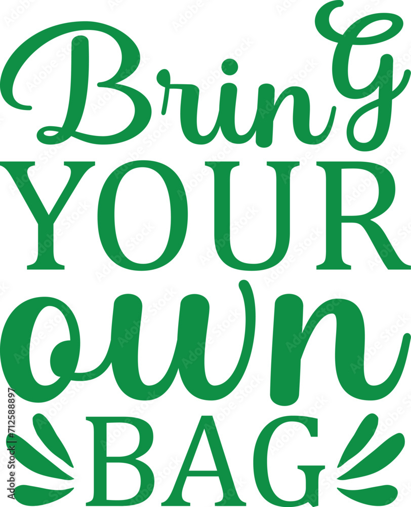 Bring your own bag T-shirt, Environmental Quotes, Earth Day, Mother Earth, Climate Change, Global Warming, Go Green Shirt, Mother Earth, Earth Day Sayings, Cut Files For Cricut And Silhouette Bring your own bag T-shirt, Environmental Quotes, Earth Day, Mother Earth, Climate Change, Global Warming, Go Green Shirt, Mother Earth, Earth Day Sayings, Cut Files For Cricut And Silhouette