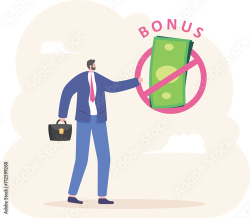 Boss holds big word no bonus,

