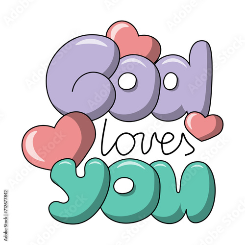 Cartoon bubble Lettering of the phrase God Loves You in color