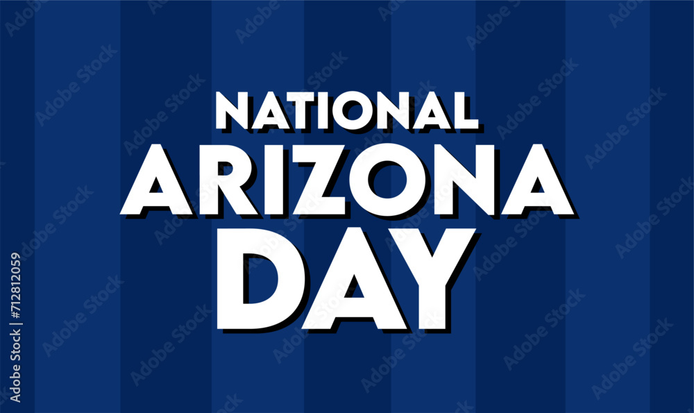 Happy Arizona Statehood Day February 14