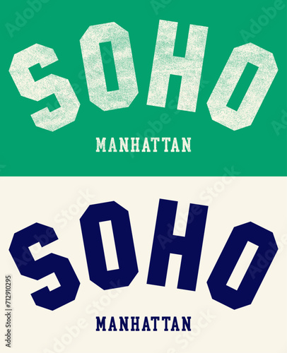 SOHO Manhattan, New York City print design for sweatshirt, t shirt and other uses.
