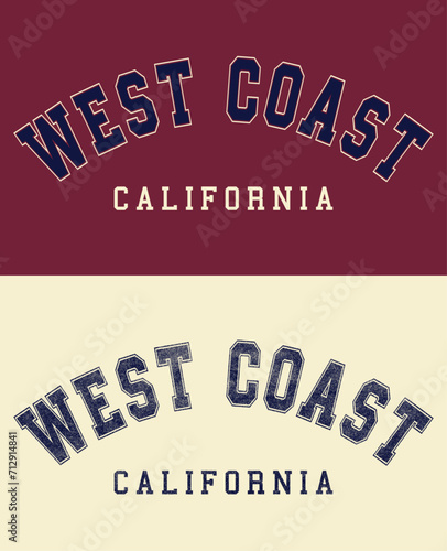 Retro college varsity typography west coast california slogan print for girl tee - t shirt or sweatshirt - hoodie
