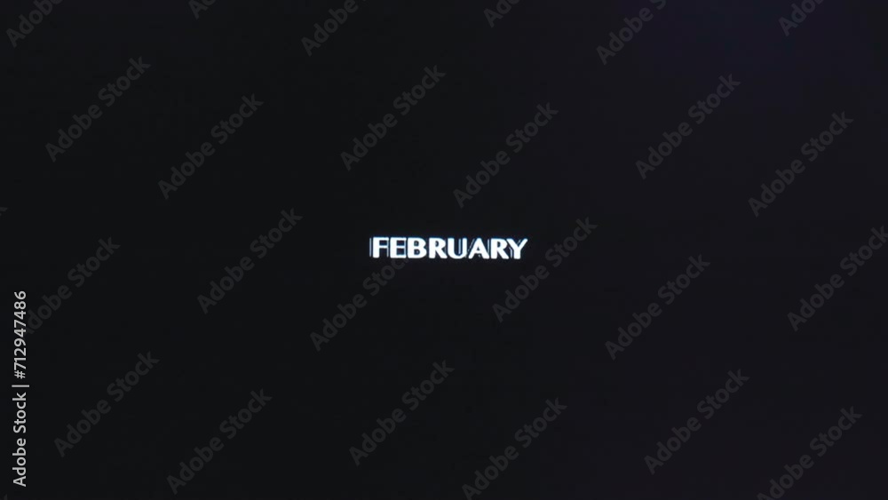 Month of February in small white text with minor pixel sorting CRT circuit bending retro effects Month of February in small white text with minor pixel sorting CRT circuit bending retro effects