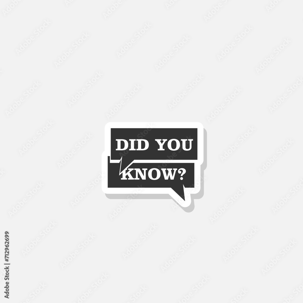 Did you know sign sticker isolated on gray background Did you know sign sticker isolated on gray background