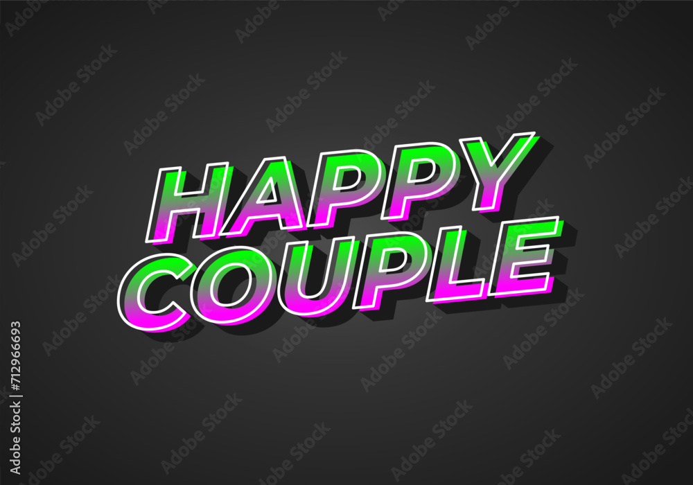 Happy couple. Text effect in 3D style with eye catching color