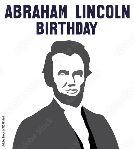 Happy Lincoln Birthday February 12